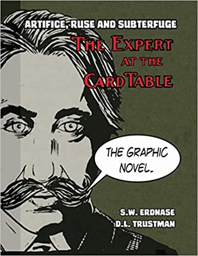 S.W.Erdnase and D.L.Trustman - The Expert at the Card Table The Graphic Novel - Click Image to Close